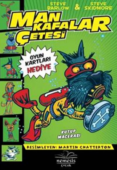 Mankafalar Çetesi - Kutup Macerası Mankafalar Çetesi - Kutup Macerası
