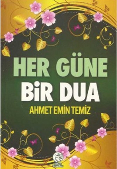Her Güne Bir Dua (Cep Boy) Her Güne Bir Dua (Cep Boy)