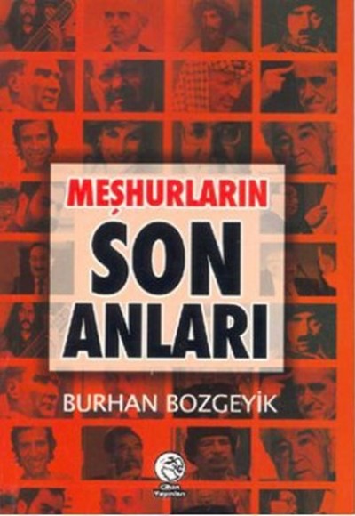 Meşhurların Son Anları (Cep Boy) Meşhurların Son Anları (Cep Boy)