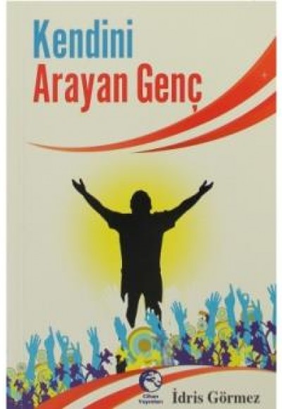 Kendini Arayan Genç (Cep Boy) Kendini Arayan Genç (Cep Boy)