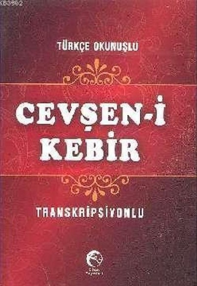 Cevşen-i Kebir (Cep Boy, Transkripsiyonlu) Cevşen-i Kebir (Cep Boy, Transkripsiyonlu)