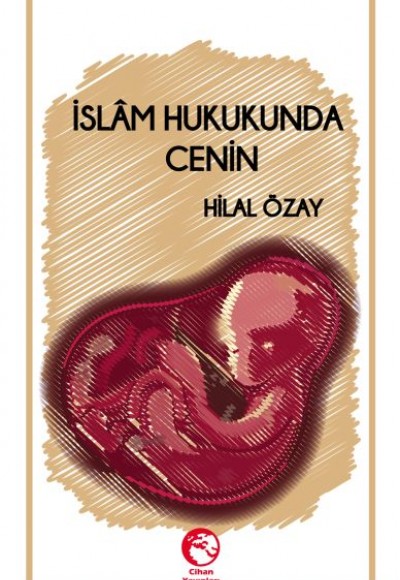 İslam Hukukunda Cenin İslam Hukukunda Cenin