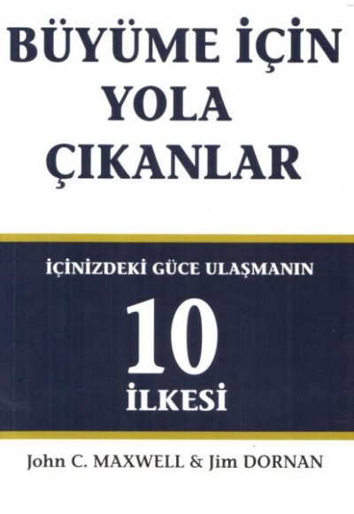 Büyüme İçin Yola Çıkanlar Büyüme İçin Yola Çıkanlar