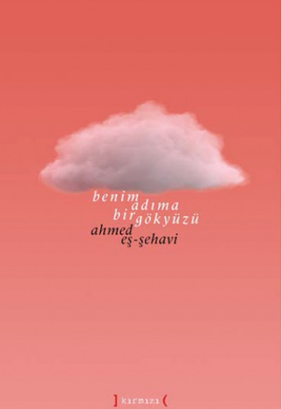 Benim Adıma Bir Gökyüzü Benim Adıma Bir Gökyüzü