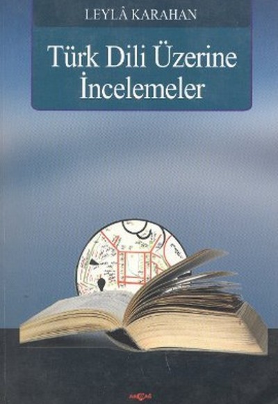 Türk Dili Üzerine İncelemeler