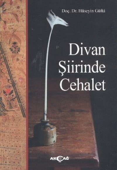 Divan Şiirinde Cehalet Divan Şiirinde Cehalet