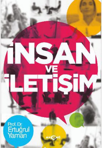 İnsan ve İletişim İnsan ve İletişim