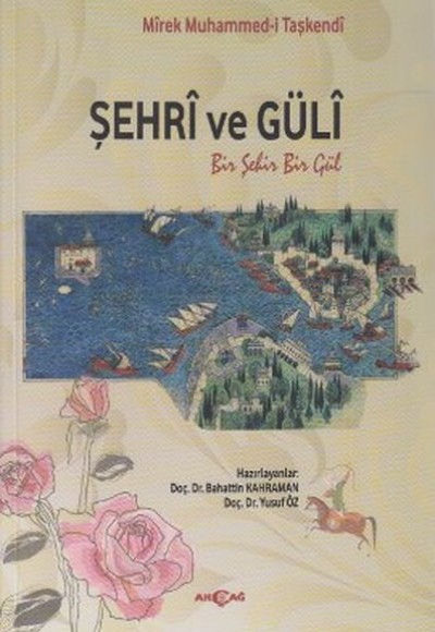 Şehri ve Güli Şehri ve Güli