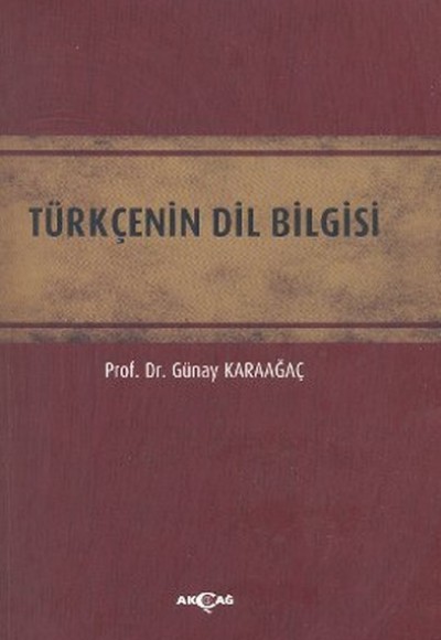 Türkçenin Dil Bilgisi Türkçenin Dil Bilgisi