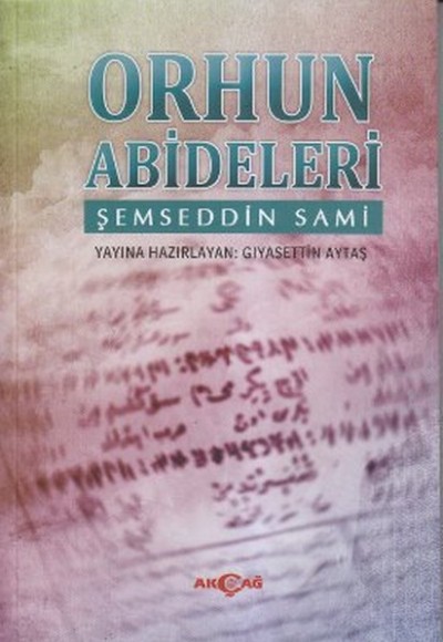 Orhun Abideleri Orhun Abideleri