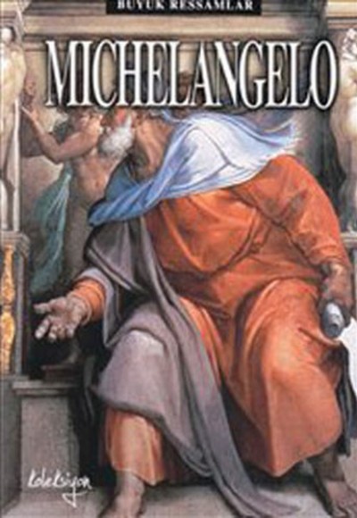 Michelangelo Michelangelo