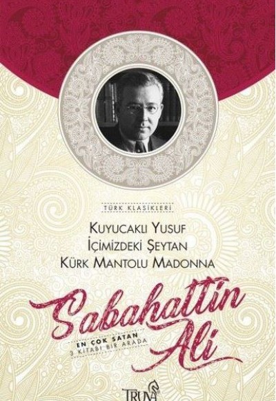 Sabahattin Ali - 3 Kitabı Bir Arada Sabahattin Ali - 3 Kitabı Bir Arada