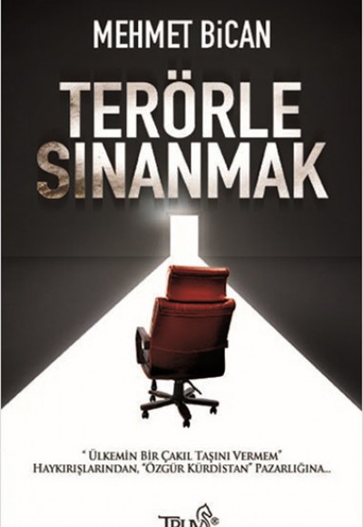 Terörle Sınanmak Terörle Sınanmak