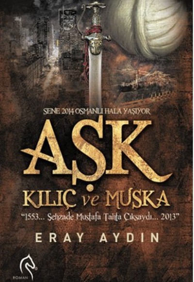 Aşk Kılıç ve Muska Aşk Kılıç ve Muska