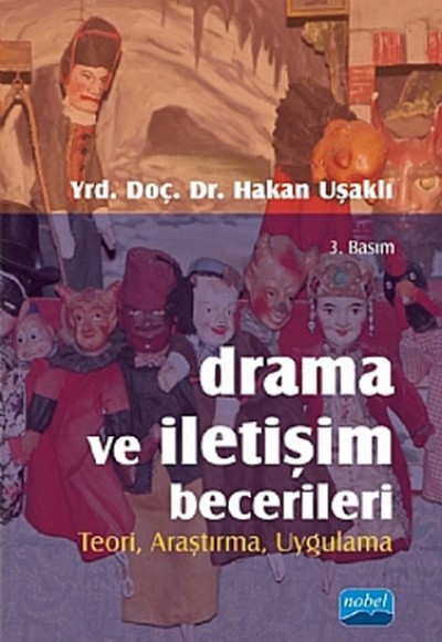 Drama ve İletişim Becerileri Drama ve İletişim Becerileri