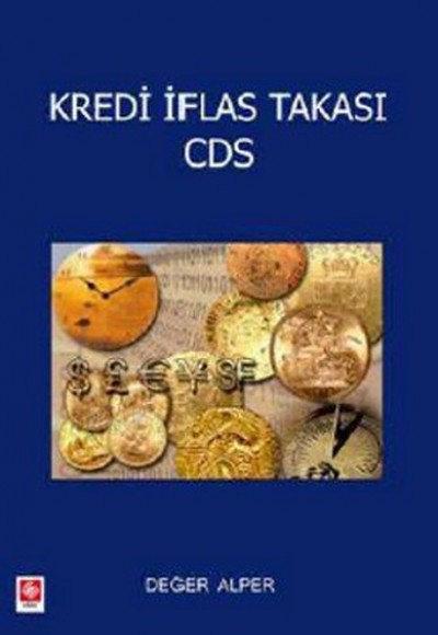 Kredi İflas Takası CDS Kredi İflas Takası CDS
