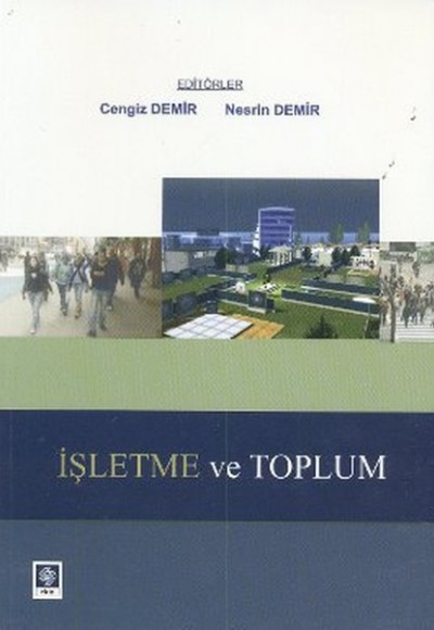 İşletme ve Toplum İşletme ve Toplum
