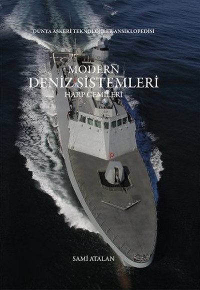 Modern Deniz Sistemleri Harp Gemileri (Ciltli) Modern Deniz Sistemleri Harp Gemileri (Ciltli)