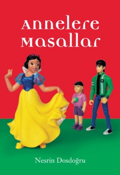 Eğlen Öğren Annelere Masallar Eğlen Öğren Annelere Masallar