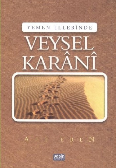 Yemen İllerinde Veysel Karani Yemen İllerinde Veysel Karani