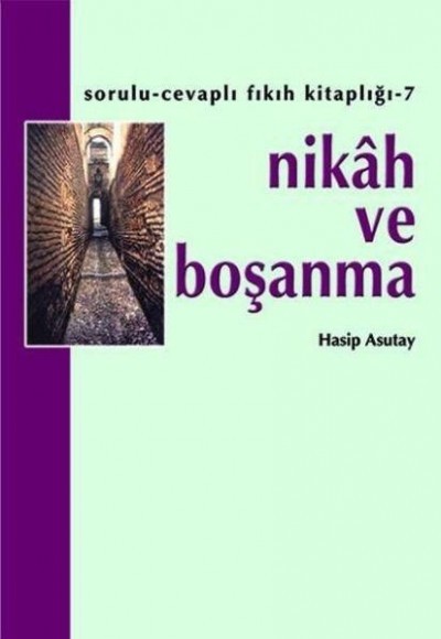 Nikah ve Boşanma Nikah ve Boşanma