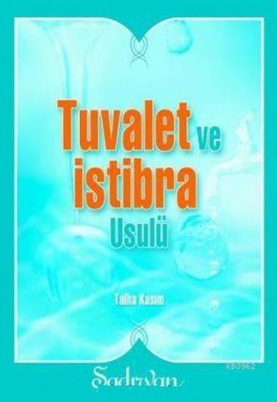Tuvalet ve İstibra Usulü Tuvalet ve İstibra Usulü