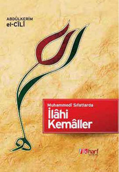 Muhammedi Sıfatlarda İlahi Kemaller Muhammedi Sıfatlarda İlahi Kemaller