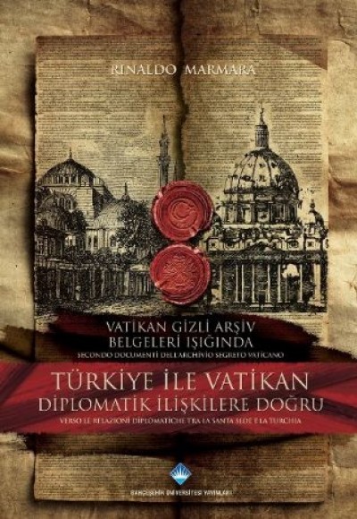 Bahçeşehir Türkiye İle Vatikan Bahçeşehir Türkiye İle Vatikan