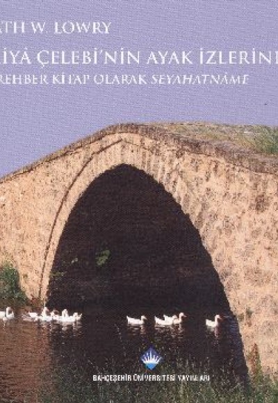 Evliya Çelebi’nin Ayak İzlerinde Evliya Çelebi’nin Ayak İzlerinde