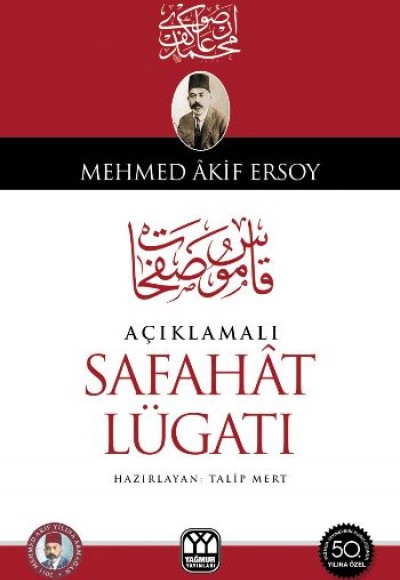 Açıklamalı Safahat Lügatı Açıklamalı Safahat Lügatı