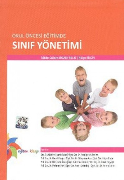 Okul Öncesi Eğitimde Sınıf Yönetimi Okul Öncesi Eğitimde Sınıf Yönetimi