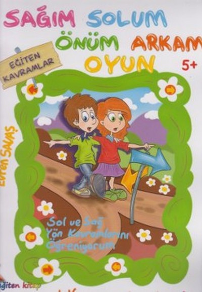 Sağım Solum Önüm Arkam Oyun Sağım Solum Önüm Arkam Oyun