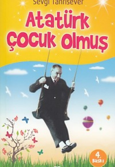 Atatürk Çocuk Olmuş Atatürk Çocuk Olmuş