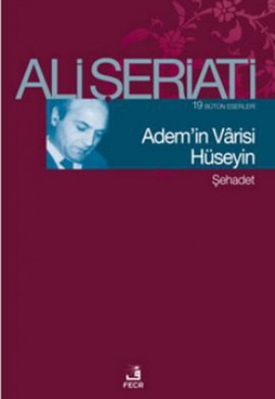 Ademin Varisi Hüseyin Ademin Varisi Hüseyin