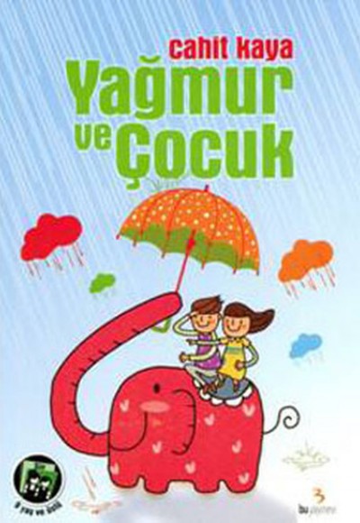 Yağmur ve Çocuk Yağmur ve Çocuk