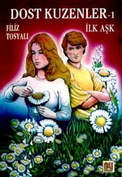 Dost Kuzenler 1 Dost Kuzenler 1