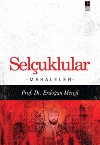 Selçuklular - Makaleler Selçuklular - Makaleler
