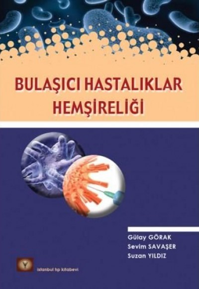 Bulaşıcı Hastalıklar Hemşireliği Bulaşıcı Hastalıklar Hemşireliği