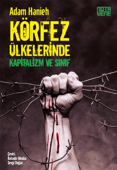 Körfez Ülkerinde Kapitalizm ve Sınıf Körfez Ülkerinde Kapitalizm ve Sınıf