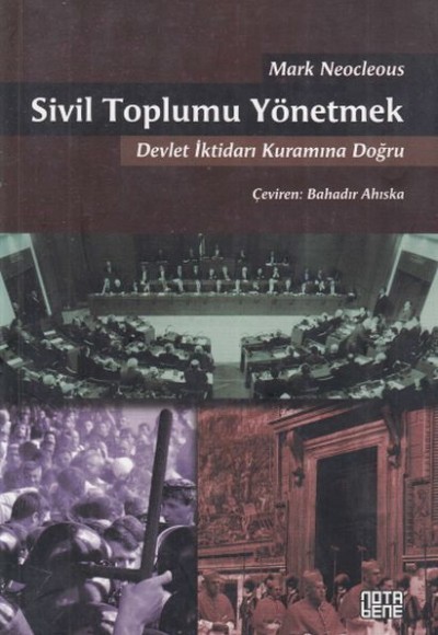 Sivil Toplumu Yönetmek Sivil Toplumu Yönetmek