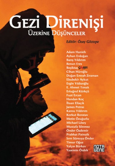 Gezi Direnişi Üzerine Düşünceler Gezi Direnişi Üzerine Düşünceler