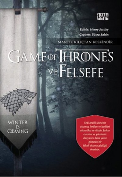 Game Of Thrones ve Felsefe Game Of Thrones ve Felsefe