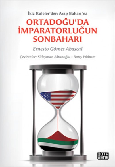 Ortadoğu'da İmparatorluğun Sonbaharı Ortadoğu'da İmparatorluğun Sonbaharı