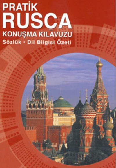 Pratik Rusça Konuşma Kılavuzu Pratik Rusça Konuşma Kılavuzu