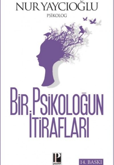 Bir Psikoloğun İtirafları Bir Psikoloğun İtirafları