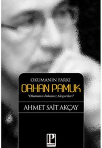 Okumanın Farkı - Orhan Pamuk Okumanın Farkı - Orhan Pamuk