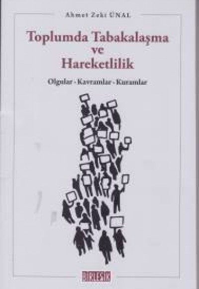 Toplumda Tabakalaşma ve Hareketlilik Toplumda Tabakalaşma ve Hareketlilik