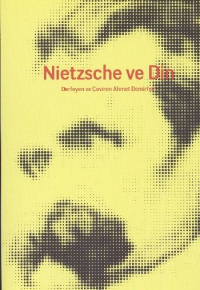 Nietzsche ve Din Nietzsche ve Din