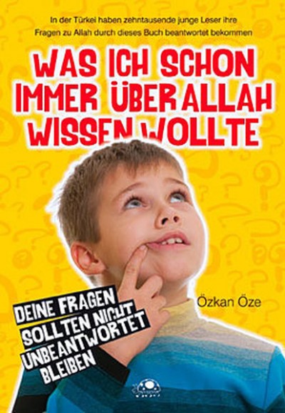 Was Ich Schon Immer Über Allah Wissen Wollte Was Ich Schon Immer Über Allah Wissen Wollte