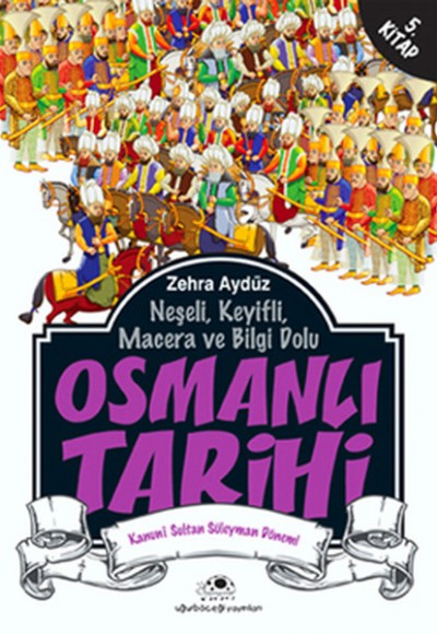 Osmanlı Tarihi 5 Osmanlı Tarihi 5